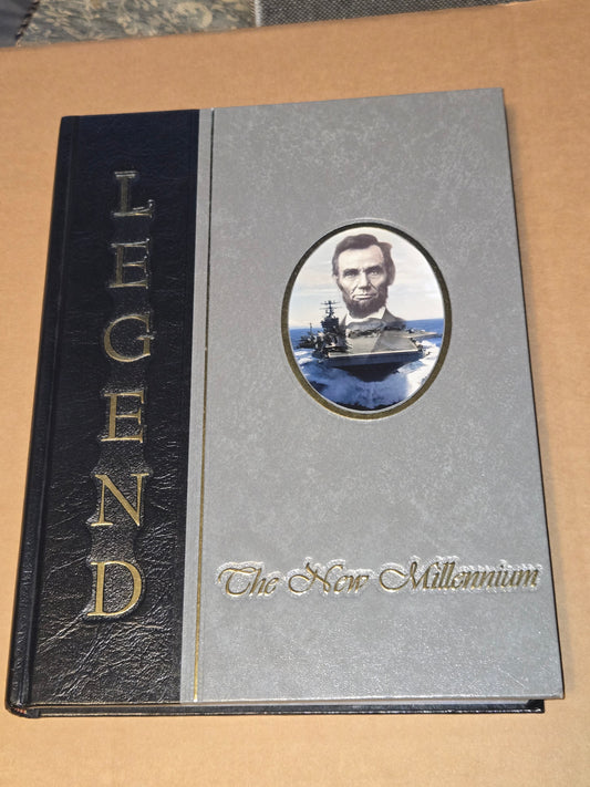 Legend The New Millennium ~ USS Abraham Lincoln (CVN 72) HC 2001 - Avgi Ionnidis