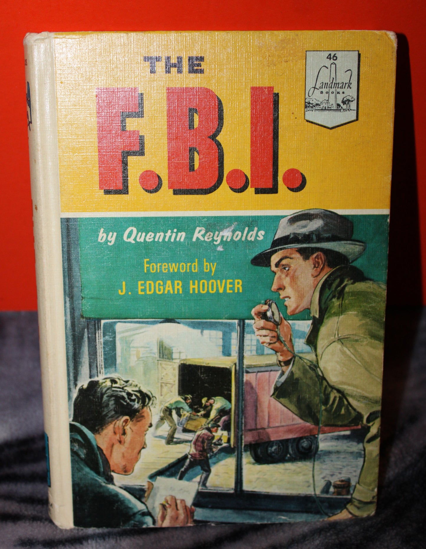 F.B.I. Quentin Reynolds Book * J. Edgar Hoover Landmark Books 1963