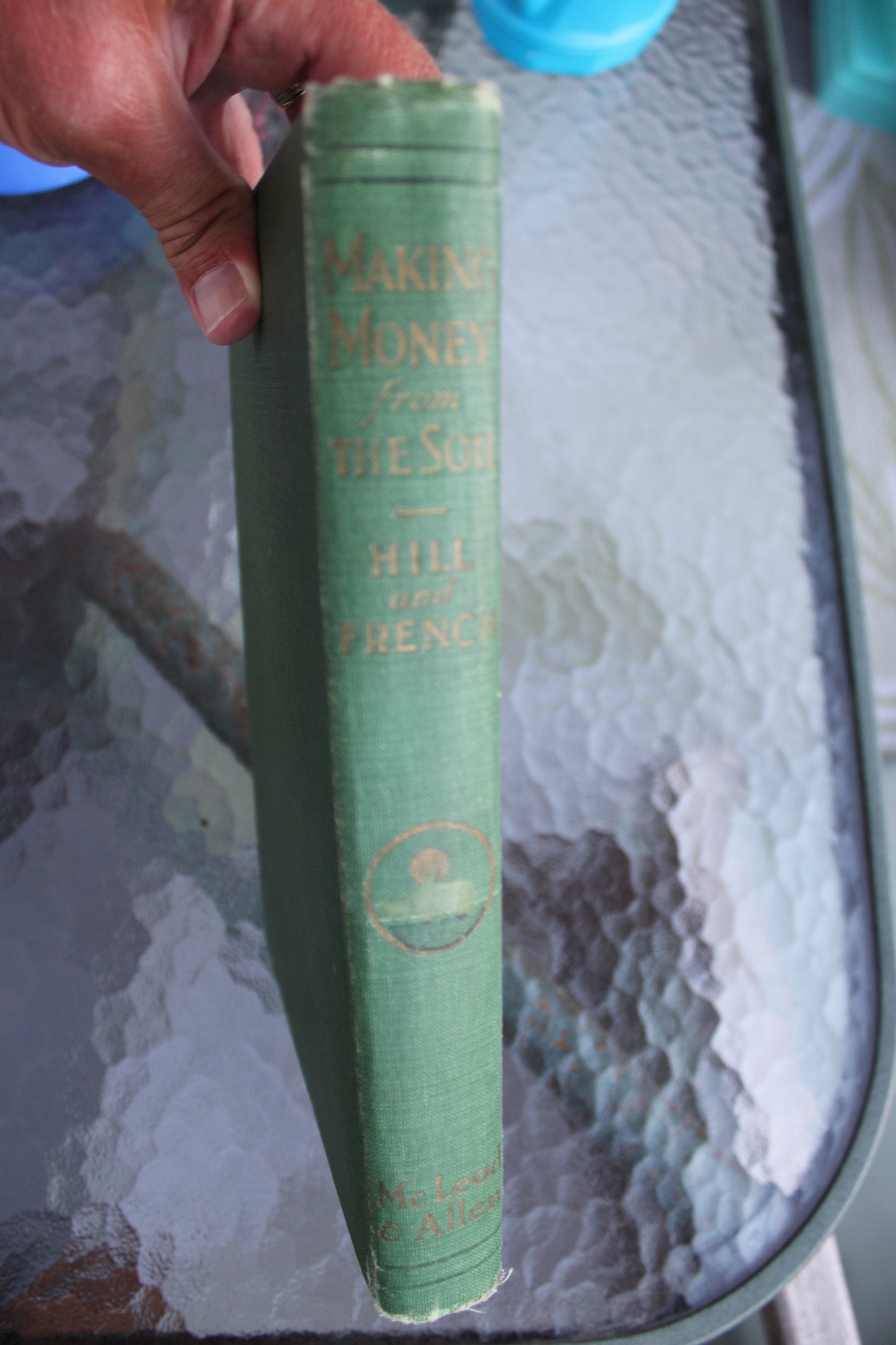 Making Money From the Soil ~ 1915 First Edition ~ fascinating rarity