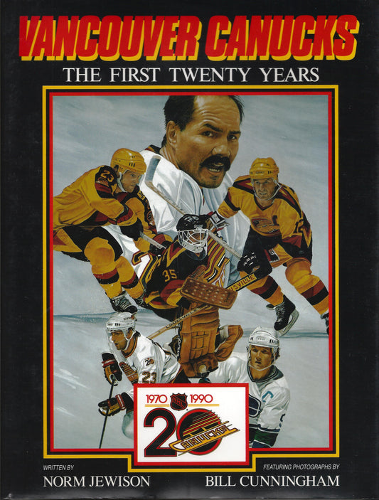 Vancouver Canucks - The First Twenty Years - Norm Jewison - 1970~1990 - NHL Hockey