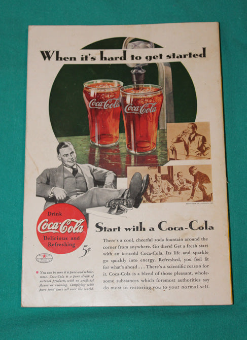 When it's hard to get started ~ restoring your normal self 1934 Coca Cola